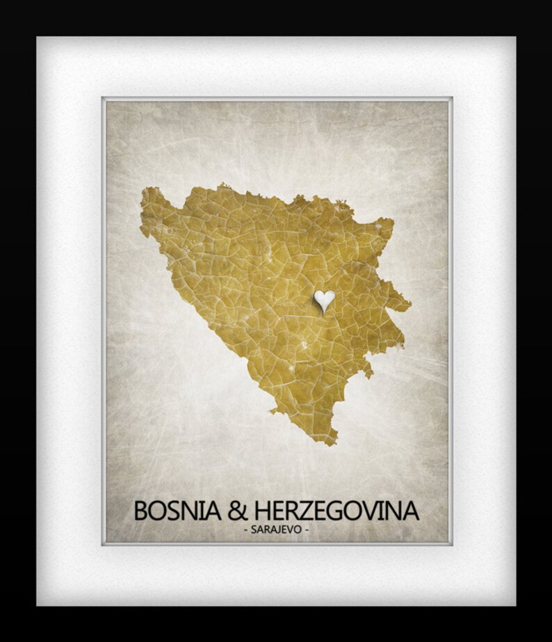 Bosnia & Herzegovina Map Art Print Home Is Where The Heart Is Love Map Original Custom Map Art Print Available in Multi Sizes and Colors image 3