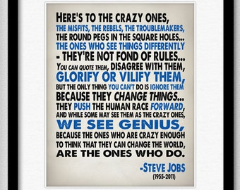 Steve Jobs Inspirational Quote - Heres To The Crazy One's - Typography Print 8x10 or Larger