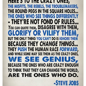 Steve Jobs Inspirational Quote Heres To The Crazy One's Typography Print 8x10 or Larger image 5