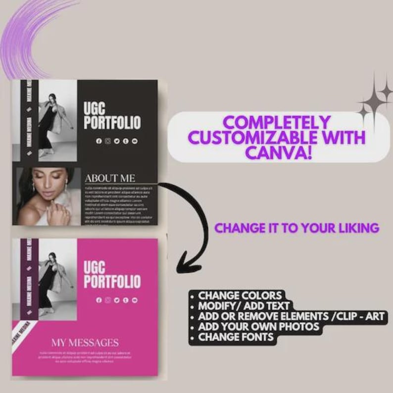 May include: A digital UGC portfolio template in black and pink, featuring photos and text sections labeled "UGC Portfolio," "About Me," and "My Messages." Text states "Completely Customizable with Canva!" and "Change it to your liking."