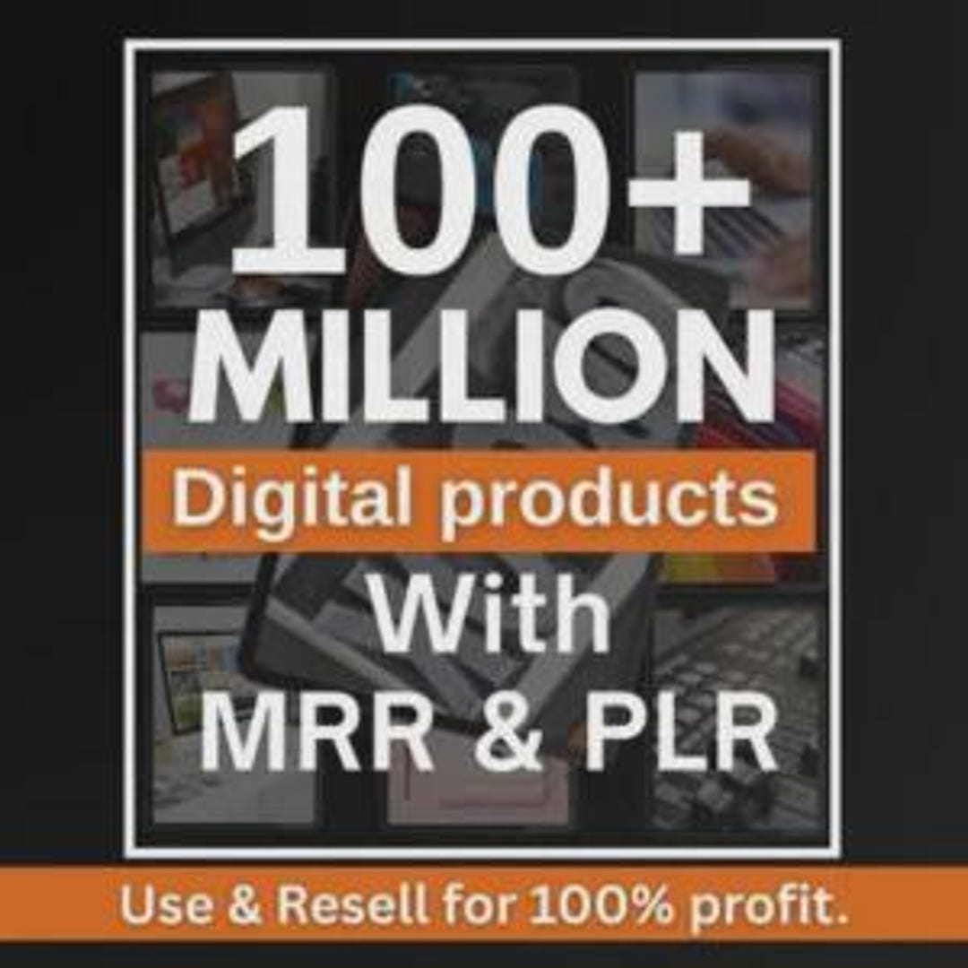 Ultimate 100M+ Digital Products Bundle | PLR & MRR Rights for Passive ...