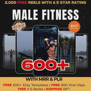 May include: An advertisement for Male Fitness, featuring images of men working out on smartphones. The text includes "2,000 FREE REELS WITH A 5 STAR RATING" and "600+". Additional text promotes free templates, viral clips, e-books, and a surprise gift.