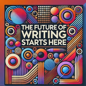 Peut inclure: Impression artistique abstraite avec le texte "THE FUTURE OF WRITING STARTS HERE". Le design présente un motif géométrique coloré avec des cercles, des lignes et des dégradés dans des tons orange, bleu, violet et rouge. Une illustration de stylo est également incluse.