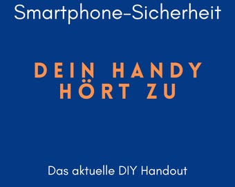Dein Handy hört zu - DIY gegen Überwachung