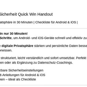 K&ouml;nnte beinhalten: Ein wei&szlig;es Dokument mit dem Titel "Smartphone Sicherheit Quick Win Handout". Es enth&auml;lt eine Checkliste f&uuml;r Android & iOS und Informationen zur Sicherung pers&ouml;nlicher Daten in 30 Minuten.
