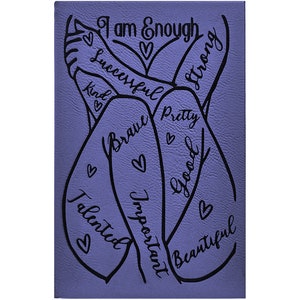 I Am Enough Leatherette Journal Purple - Motivational - lined paper - Successful Strong Kind Brave Pretty Good Talented Important Beautiful