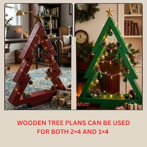 May include: Two triangular wooden tree frames, one painted deep red and one painted green, each topped with a gold star. Both frames are decorated with string lights, pinecones, and small ornaments. Text reads: WOODEN TREE PLANS CAN BE USED FOR BOTH 2x4 AND 1x4.