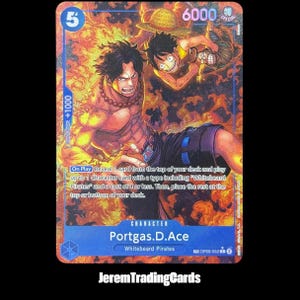 May include: A One Piece trading card featuring Portgas D. Ace and Monkey D. Luffy surrounded by orange flames. The card displays a power level of 6000, a cost of 5, and text detailing the On Play ability to reveal cards from the deck.