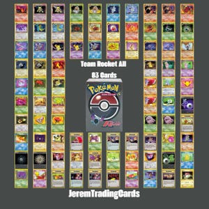 May include: A collection of 83 Pokémon Team Rocket trading cards arranged in a grid around a central box featuring the Pokémon logo and the text Team Rocket All 83 Cards. The bottom of the image displays the text JeremTradingCards.