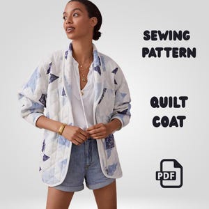 May include: A quilted coat featuring a white base with blue star patterns, worn over a white collared shirt and blue denim shorts. The text SEWING PATTERN QUILT COAT and a PDF icon are visible on the right side of the image.