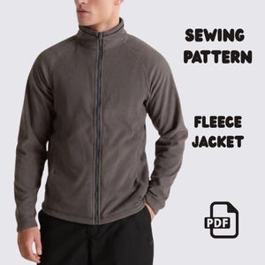 May include: A gray fleece jacket with a full zipper closure and a stand-up collar. The jacket has two side pockets and a dark gray zipper. The image includes the text "SEWING PATTERN" and "FLEECE JACKET" with a PDF icon.