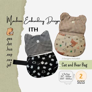 May include: Machine embroidery design ITH for a cat and bear bag. Includes .pes, .dst, .hus, .exp, .xxx, .jef files. Two designs included in 5"x7" and 6"x10" sizes. The cat bag is black with white cat outlines, and the bear bag has a brown gingham flap.