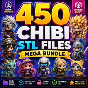 May include: A promotional image for a digital product featuring the text "450 CHIBI STL FILES MEGA BUNDLE." The image showcases various chibi character designs, including a ninja, pirate, dragon, witch, and knight. The image also includes the text "INSTANT DOWNLOAD" and "3D PRINT READY."