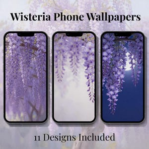 以下が含まれることがあります： 藤の花をテーマにした壁紙を表示する3台のスマートフォン。画面には、満月のある夜のシーンなど、さまざまな背景に紫色の花が滝のように表示されています。「Wisteria Phone Wallpapers」と「11 Designs Included」と書かれています。
