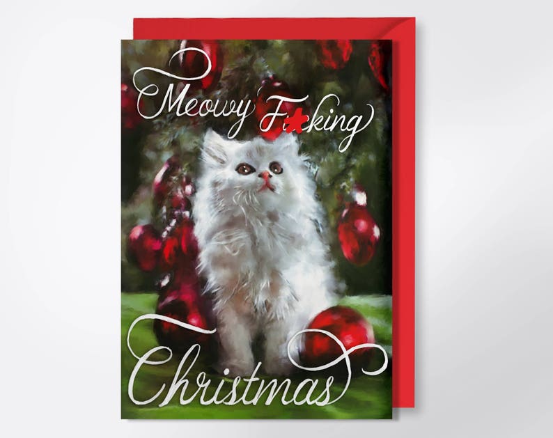 Christmas Card Meowy F-cking Christmas Adult Greeting Card Funny Christmas Card Mature Meowy Christmas Cat Christmas Card image 1