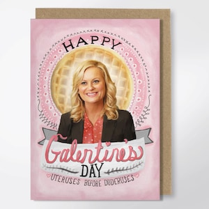 Happy Galentine's Day Leslie Knope Greeting Card Valentine's Day Card Parks & Recreation Amy Poehler Funny Greeting Card image 1