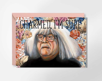 Charmed I'm Sure - Frank Reynolds Greeting Card - Valentine's Day Card - It's Always Sunny - Danny DeVito - IASIP - Funny Greeting Card