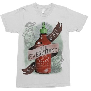 An Ode To Sriracha Sriracha T-Shirt Sriracha Art In Cock We Trust Funny T-Shirt Food T-Shirt Funny Food T-Shirt Sriracha Shirt image 1