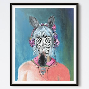 I Can't Hear You - Zebra Painting - Hipster Animal - Funny Animal - Art Print - Animal Portrait - Acrylic Portrait - Illustrated Art Prints