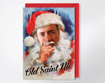 Old Saint Nic - Nicolas Cage Christmas Card - Funny Christmas Card - Santa Claus - Merry Christmas Greeting Card - Nic Cage - Christmas Card