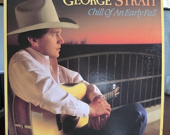 George Strait The Chill Of An Early Fall Vinyl LP