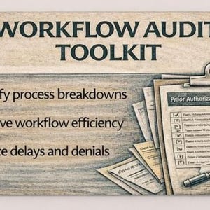 Puede incluir: Ilustración de un kit de herramientas de auditoría de flujo de trabajo. La imagen incluye el texto "WORKFLOW AUDIT TOOLKIT", una lista de verificación, una lupa y un reloj de arena. La lista de verificación está etiquetada como "Prior Authorization Audit Checklist".