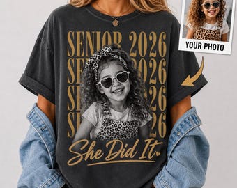 Custom Senior 2026 Shirt, Vintage Graduation Photo Tee, Childhood Picture Bootleg Top, She Did It Grad Gift, Proud Mom Class Of 2026