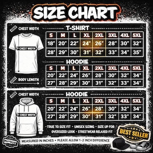 May include: Size chart graphic for t-shirts and hoodies, with chest width and body length measurements in inches. Includes sizes S to 5XL. The chart also includes the text "True to size fit", "Unisex sizing", and "Size up for oversized look".