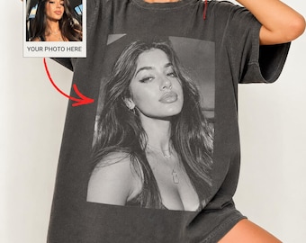 Custom Photo Comfort Colors Shirt, Personalized Picture Tee, Girlfriend Boyfriend Top, Bootleg Rap Shirt, Upload Your Own Image Gift