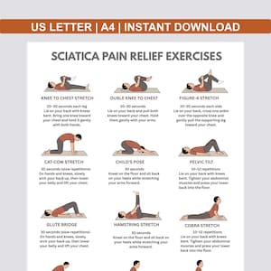 May include: A printable guide titled "Sciatica Pain Relief Exercises" with illustrations of various stretches. The exercises include Knee to Chest, Double Knee to Chest, Figure-4, Cat-Cow, Child's Pose, Pelvic Tilt, Glute Bridge, Hamstring, and Cobra stretches. The document is available for instant download.
