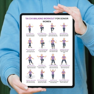 May include: A tablet displays a "Tai Chi Walking Workout for Senior Women" guide. The guide features illustrated steps with text descriptions, including Cloud Step Walk, Golden Crane Walk, and Brush Knee Step. The tablet is held by a person wearing a blue hoodie.