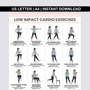 May include: A printable guide with illustrations of low-impact cardio exercises. The guide includes exercises like marching in place, side step touch, and knee lifts. Text at the top reads "US LETTER | A4 | INSTANT DOWNLOAD" and "LOW IMPACT CARDIO EXERCISES".