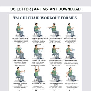 May include: A printable Tai Chi chair workout guide for men. The guide features illustrated instructions for various exercises, including breathing techniques and arm movements. The text at the top reads "US LETTER | A4 | INSTANT DOWNLOAD".