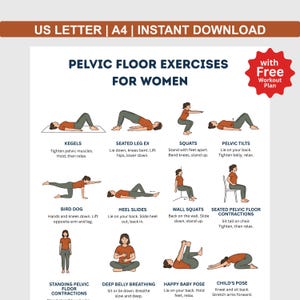May include: A printable guide with illustrations of pelvic floor exercises for women. The exercises include Kegels, squats, and deep belly breathing. The guide is labeled "US LETTER | A4 | INSTANT DOWNLOAD" and includes a "Free Workout Plan."