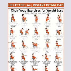 May include: A poster detailing chair yoga exercises for weight loss, suitable for printing. The illustrations show various poses, including Seated Side Stretch and Arm Reach Flow. The exercises are designed for low-impact fat burn and are suitable for all.