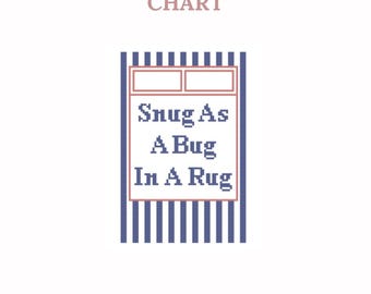Snug As A Bug In A Rug - Needlepoint Chart - instant download