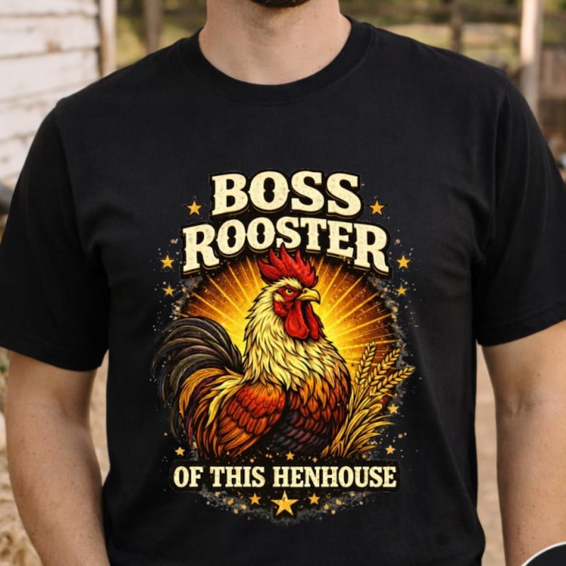Funny Rooster Shirt Boss Rooster Dad Gift