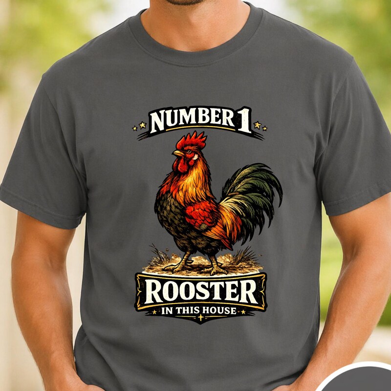 Funny Rooster Shirt Dad Number 1 Rooster Tee