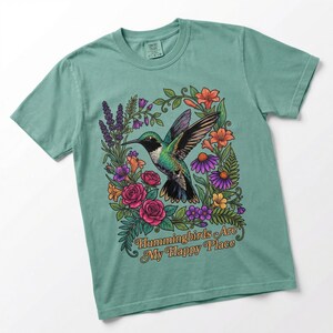 Hummingbird Shirt, Hummingbirds Are My Happy Place Tee, Bird Lover Gift image 16