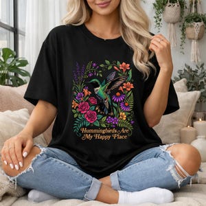 Hummingbird Shirt, Hummingbirds Are My Happy Place Tee, Bird Lover Gift image 2
