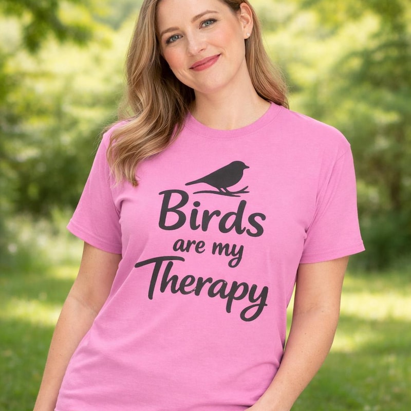 Birds Are My Therapy Shirt Nature Lover T-Shirt