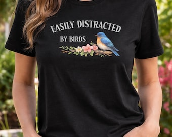 Maglietta "Facilmente distratto dagli uccelli", divertente regalo per gli amanti degli uccelli