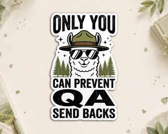Only You Can Prevent QA Send Backs Automation Tester Test Engineer Sticker, Office Humor Waterproof Die Cut Sticker for Water Bottle, Laptop