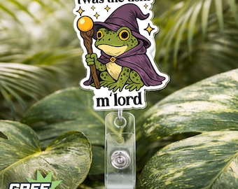 Twas the Tism M‘Lord Frog Badge Reel Cute Wizard Frog Funny Anti-Social Meme Alligator Clip, Belt Clip Gift for Nurses, Teachers, Office