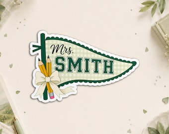 Custom Pennant Flag Teacher Name Sticker - Personalized School Classroom, Back To School For Teacher Waterproof Die Cut Stickers for Laptop