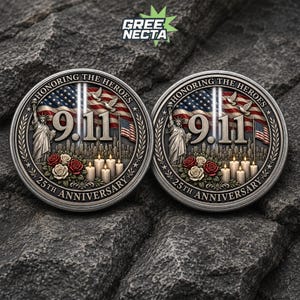 May include: Two circular commemorative coins featuring the Statue of Liberty, the American flag, and the text 9.11 HONORING THE HEROES 25TH ANNIVERSARY. The design includes a city skyline, two vertical light beams, white and red roses, and candles.