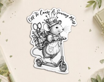 Cause A Sewing Mess Funny Humor Animal Sewer Sewing Lovers Sticker, Seamstress Sarcasm Waterproof Die Cut Stickers for Water Bottle, Laptop