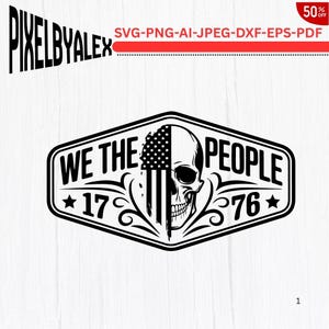 Puede incluir: Diseño gráfico en blanco y negro con una calavera con un diseño de bandera estadounidense. El texto dice "WE THE PEOPLE" con "1776" y estrellas. El diseño está en un marco negro estilizado.