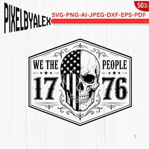 May include: Black and white graphic design featuring a skull with the American flag on one half. The text reads "WE THE PEOPLE" above "1776". The design is in a decorative hexagonal frame.