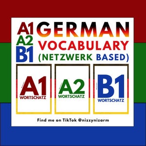 Può includere: Un grafico colorato che promuove l'apprendimento del vocabolario tedesco. Il testo recita "A1 GERMAN VOCABULARY", "A2" e "B1". Sotto ci sono tre carte con le etichette "A1", "A2" e "B1" con la parola "WORTSCHATZ". Viene visualizzato anche l'handle TikTok @nizzynizarm.